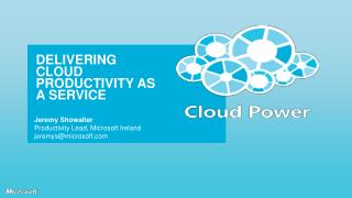 DELIVERING CLOUD PRODUCTIVITY AS A SERVICE