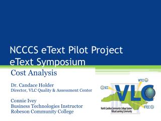 NCCCS eText Pilot Project eText Symposium
