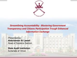 Streamlining Accountability : Blostering Government Transparency and Citizens Participation Trough Enhanced Information