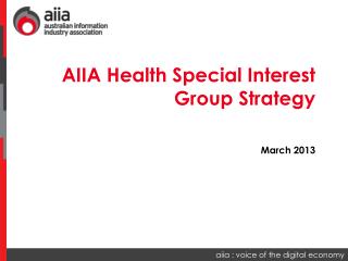 AIIA Health Special Interest Group Strategy