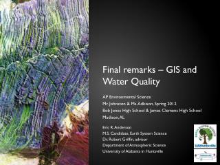Final remarks – GIS and Water Quality