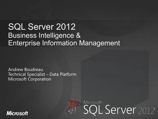 SQL Server 2012 Business Intelligence &amp; Enterprise Information Management