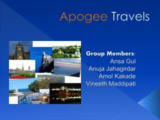 Group Members : Ansa Gul Anuja Jahagirdar Amol Kakade Vineeth Maddipati