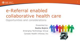 e-Referral enabled collaborative health care