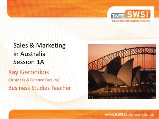 Sales &amp; Marketing in Australia Session 1A