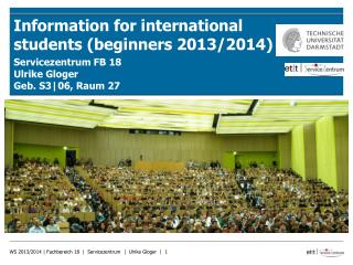 Information for international students ( beginners 2013/2014)