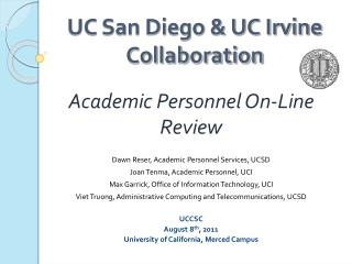 UC San Diego &amp; UC Irvine Collaboration