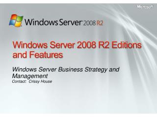 Windows Server 2008 R2 Editions and Features