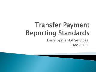 Transfer Payment Reporting Standards