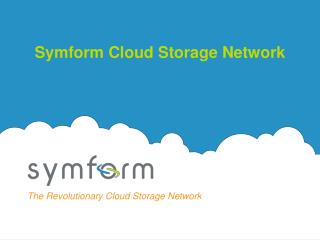 Symform Cloud Storage Network