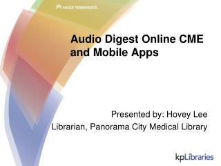 Audio Digest Online CME and Mobile Apps