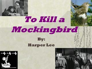 To Kill a Mockingbird