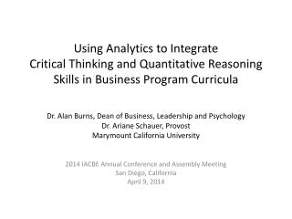 Using Analytics to Integrate Critical Thinking and Quantitative Reasoning Skills in Business Program Curricula