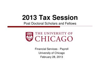 2013 Tax Session Post Doctoral Scholars and Fellows