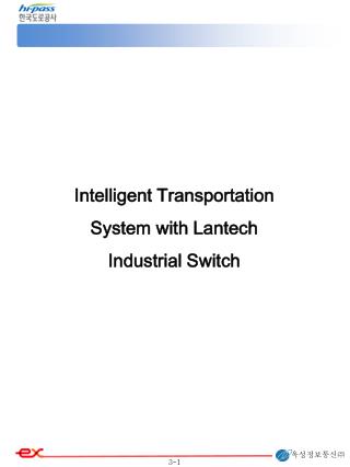 Intelligent Transportation System with Lantech Industrial Switch