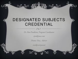 Designated Subjects Credential