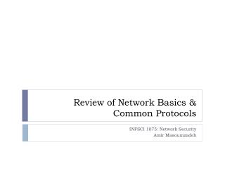 Review of Network Basics &amp; Common Protocols