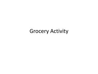 Grocery Activity