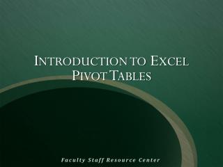 Introduction to Excel Pivot Tables