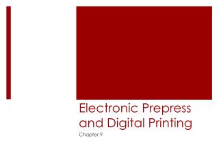 Electronic Prepress and Digital Printing