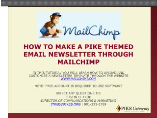 How to make a pike themed email newsletter through mailchimp