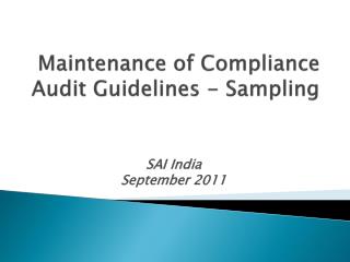 Maintenance of Compliance Audit Guidelines - Sampling