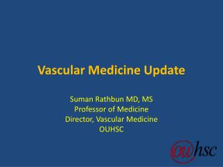 Vascular Medicine Update
