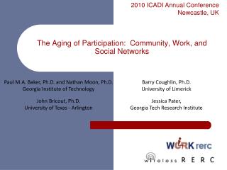 The Aging of Participation: Community, Work, and Social Networks