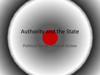 Authority and the State