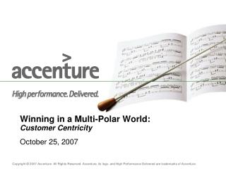 Winning in a Multi-Polar World: Customer Centricity