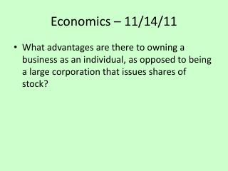 Economics – 11 /14/ 11
