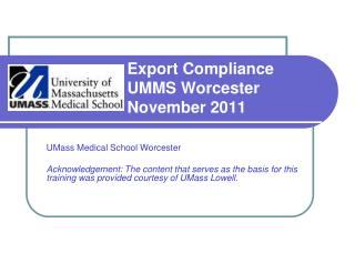 Export Compliance UMMS Worcester November 2011