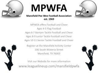 MPWFA Mansfield Pee Wee Football Association est. 1969
