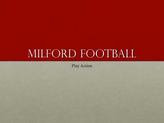 Milford Football