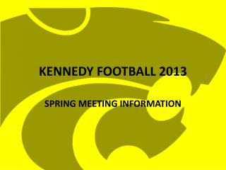 KENNEDY FOOTBALL 2013