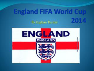 England FIFA World Cup 2014