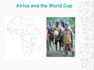Africa and the World Cup