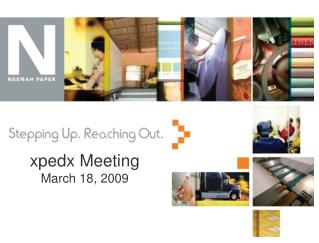 xpedx Meeting March 18, 2009