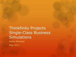 Thinkfinity Projects Single-Class Business Simulations