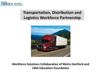 Transportation, Distribution and Logistics Workforce Partnership