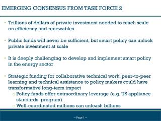EMERGING CONSENSUS FROM TASK FORCE 2