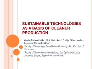 SUSTAINABLE TECHNOLOGIES AS A BASIS OF CLEANER PRODUCTION