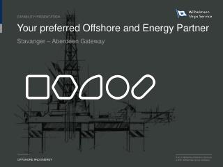 Your preferred Offshore and Energy Partner
