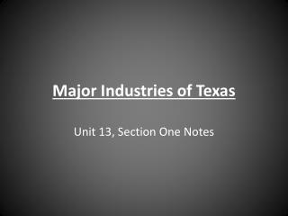 Major Industries of Texas