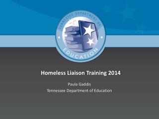 Homeless Liaison Training 2014