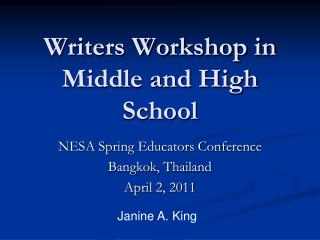 Writers Workshop in Middle and High School