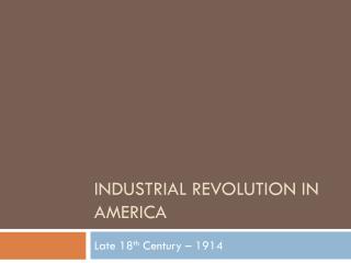Industrial revolution in america