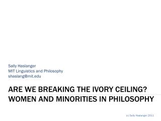 Are we BREAKing the ivory ceiling ? Women and minorities in philosophy