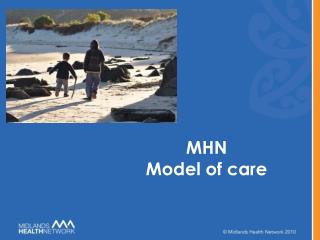 MHN Model of care
