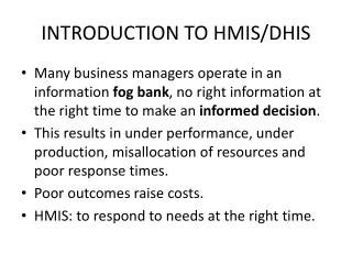 INTRODUCTION TO HMIS/DHIS